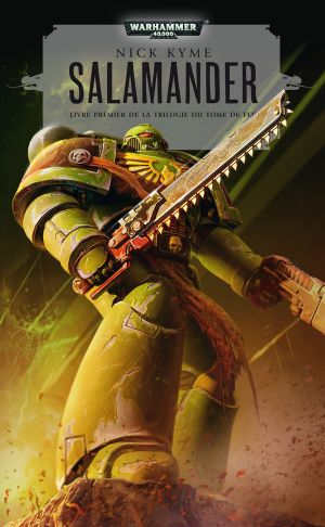 [Warhammer 40,000 01] • [La trilogie du tome de feu 01] • Salamander